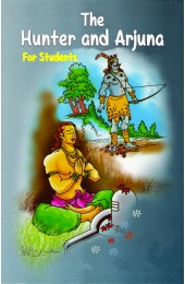 The Hunter and Arjuna for Students (E)